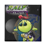 Ralf the Destroyer Square Magnet
