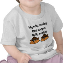 Rally Monkey 2 t-shirts