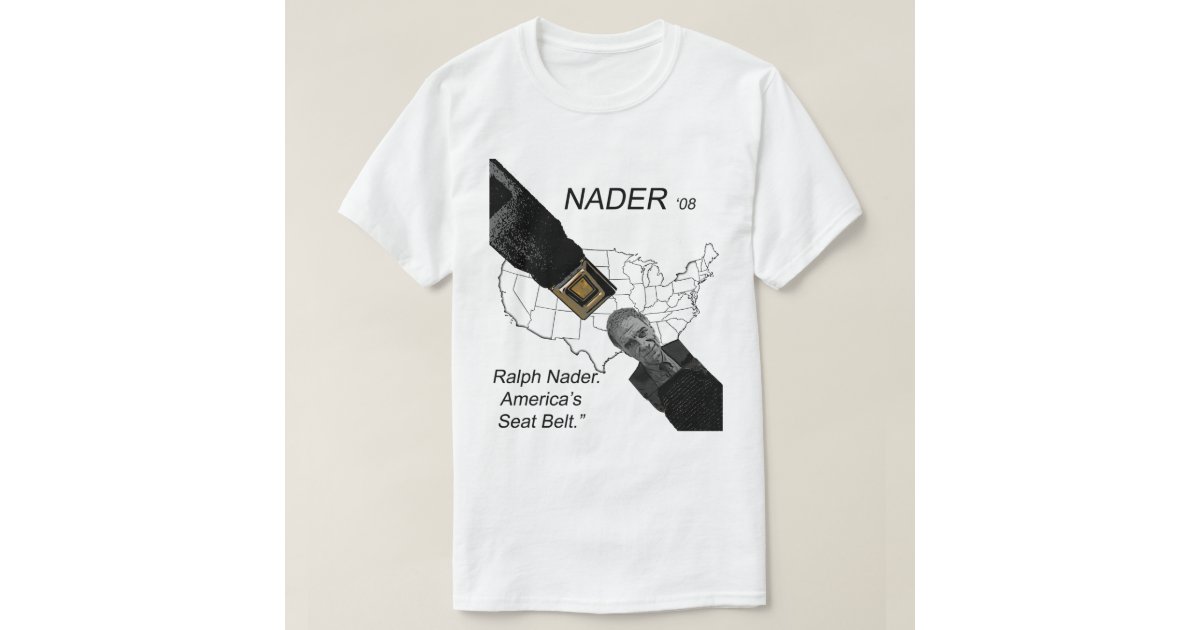 ralph nader t shirt