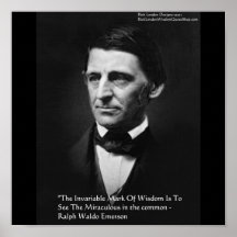 Ralph Waldo Emerson "Common Wisdom" Quote Posters