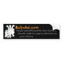 Ralynkei Witty Bumper Sticker