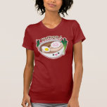 Ramen! Tshirt