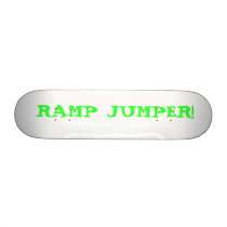 RAMP JUMPER SKATEBOARD