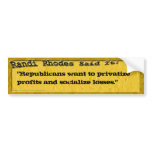Randi Rhodes Said It: Bumper Sticker
