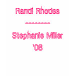 Randi Rhodes--------Stephanie Miller'08 Tee Shirts
