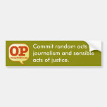 Random acts of journalism bumper sticker