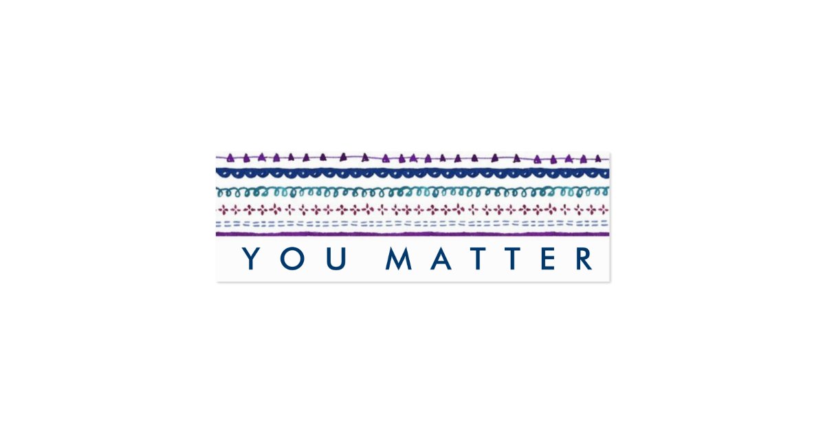 Random Acts Of Kindness You Matter Cards Zazzle