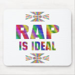 RAP is Ideal Mousepads