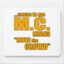 Rap lyric t shirt mouse pad