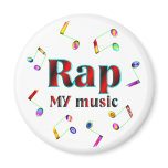 Rap Music Refrigerator Magnet
