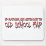 rap music old school 80s rap music mousepads
