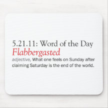 Rapture Day 2011 - Flabbergasted Mousepad