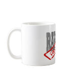 Rapture May 21 2011  REJECTED! Coffee Mug