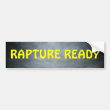 Rapture Ready Bumper Stickers