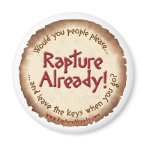 RaptureAlready! Round Parchment Magnet by RaptureAlready RaptureAlready! Round Parchment Magnet