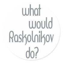 Raskolnikov Stickers