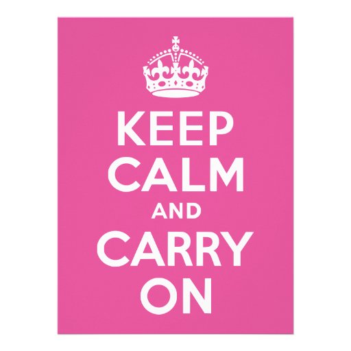 Raspberry Pink Keep Calm and Carry On Custom Invitation
