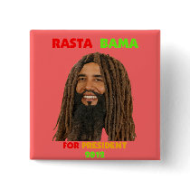 Rasta Bama, President Obama in Dreadlocks Pinback Button