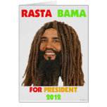 Rasta Obama, Rasta Bama for President 2012 Greeting Card