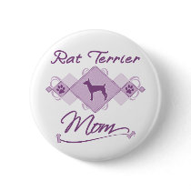 Rat Terrier Mom Pinback Button
