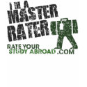 Rate Your Study Abroad (I'm a Master Rater) t-shirts