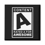 Rated A For Awesome Refrigerator Magnets