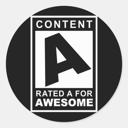 Rated A For Awesome Sticker