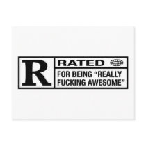 Rated R for being awesome Postcard