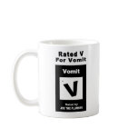Rated V For Vomit Coffee Mugs