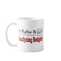 Rather Be Analyzing Budgets Mug