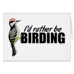 Rather Be Birding Cards