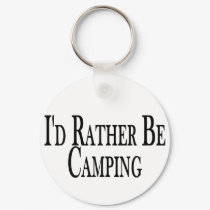 Rather Be Camping keychains by goldnsun Rather Be Camping keychains
