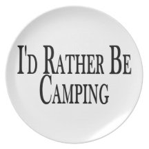 Rather Be Camping Plate