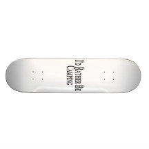 Rather Be Camping Skateboard