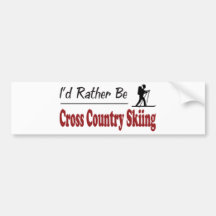 Rather Be Cross Country Skiing Bumper Stickers