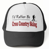 Rather Be Cross Country Skiing hats