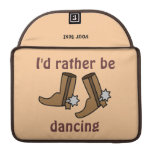 Rather be Dancing Country Western Cowboy Boots Sleeves For MacBook Pro
