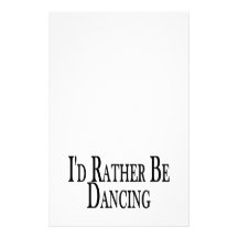 Rather Be Dancing Personalized Stationery