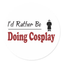 Rather Be Doing Cosplay stickers