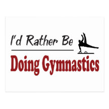 Rather Be Doing Gymnastics Post Card