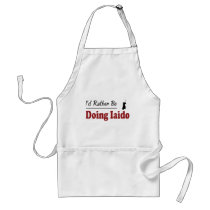 Rather Be Doing Iaido aprons