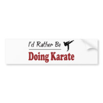 Rather Be Doing Karate bumper stickers