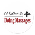 Rather Be Doing Massages stickers by busybees Rather Be Doing Massages stickers