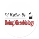 Rather Be Doing Microbiology stickers by busybees Rather Be Doing Microbiology stickers