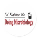 Rather Be Doing Microbiology Sticker