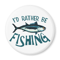 Rather Be Fishing magnets by TheGalacticGroundhog Rather Be Fishing magnets