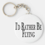 Rather Be Flying Keychains