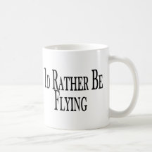 Rather Be Flying Mug