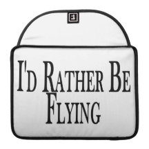 Rather Be Flying Sleeve For MacBooks