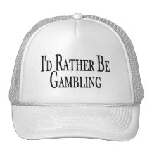 Rather Be Gambling Hats